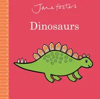 Los dinosaurios de Jane Foster - Jane Foster's Dinosaurs