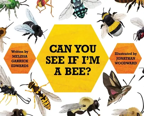 ¿Puedes ver si soy una abeja? - Can You See If I'm a Bee?