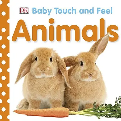 Toca y siente: Animales - Baby Touch and Feel: Animals