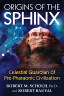 Los orígenes de la esfinge: guardiana celestial de la civilización pre-faraónica - Origins of the Sphinx: Celestial Guardian of Pre-Pharaonic Civilization