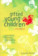 Niños superdotados: Guía para profesores y padres - Gifted Young Children: A Guide For Teachers and Parents