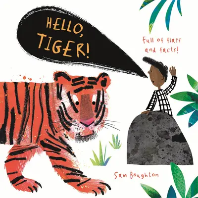 ¡Hola, Tigre! - Hello, Tiger!