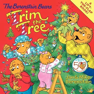 Los Osos Berenstain Recortan el Árbol - The Berenstain Bears Trim the Tree