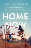 Home Now: Cómo 6000 refugiados transformaron una ciudad estadounidense - Home Now: How 6000 Refugees Transformed an American Town