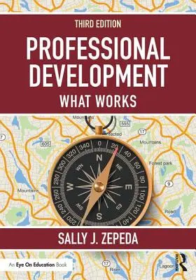 Desarrollo profesional: Lo que funciona - Professional Development: What Works