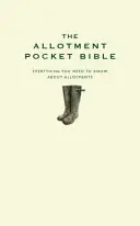 La Biblia de bolsillo del huerto - Allotment Pocket Bible