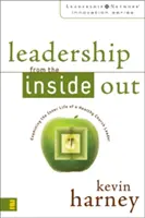 El liderazgo desde dentro: Examinar la vida interior de un líder eclesiástico sano - Leadership from the Inside Out: Examining the Inner Life of a Healthy Church Leader