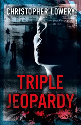 El triple peligro - Triple Jeopardy