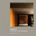 England's Post-War Listed Buildings: Incluidos los monumentos catalogados y los paisajes registrados - England's Post-War Listed Buildings: Including Scheduled Monuments and Registered Landscapes