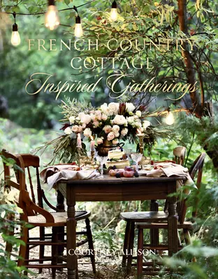 Gatheri, inspirado en una casa de campo francesa - French Country Cottage Inspired Gatheri