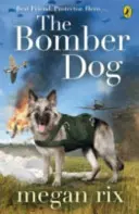 Perro bombardero - Bomber Dog