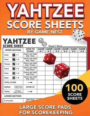 Hojas de Puntuación Yahtzee: 100 Hojas de Puntuación Grandes para Puntuar - 8.5 x 11» Yahtzee Score Cards» - Yahtzee Score Sheets: 100 Large Score Pads for Scorekeeping - 8.5 x 11