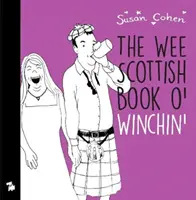 Wee Book o' Winchin' - Para cada deportista hay una Jessie - Wee Book o' Winchin' - For Every Jock There's A Jessie