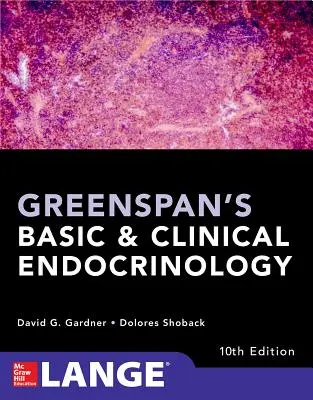 Endocrinología básica y clínica de Greenspan, décima edición - Greenspan's Basic and Clinical Endocrinology, Tenth Edition