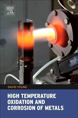 Oxidación y corrosión de metales a alta temperatura, 1 - High Temperature Oxidation and Corrosion of Metals, 1