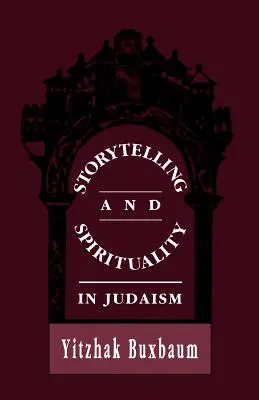 Narración y espiritualidad en el judaísmo - Storytelling and Spirituality in Judaism