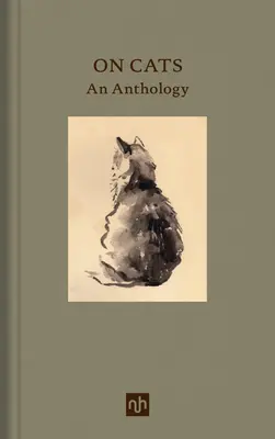 Sobre gatos: Una antología - On Cats: An Anthology