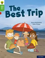 Oxford Reading Tree Word Sparks: Nivel 2: El mejor viaje - Oxford Reading Tree Word Sparks: Level 2: The Best Trip