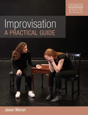 Improvisación: Una guía práctica - Improvisation: A Practical Guide