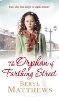 Huérfana de Farthing Street - Orphan of Farthing Street