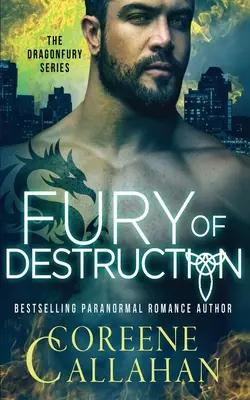 Furia de Destrucción: Dragonfury Libro 7 - Fury of Destruction: Dragonfury Book 7