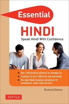 Hindi esencial: Habla hindi con confianza (Libro de frases y diccionario de hindi) - Essential Hindi: Speak Hindi with Confidence! (Hindi Phrasebook & Dictionary)