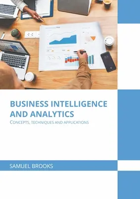Business Intelligence and Analytics: Conceptos, técnicas y aplicaciones - Business Intelligence and Analytics: Concepts, Techniques and Applications
