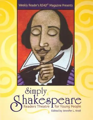 Simplemente Shakespeare: Teatro para jóvenes - Simply Shakespeare: Readers Theatre for Young People