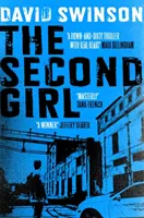 Second Girl - Un apasionante thriller policíaco escrito por un ex policía - Second Girl - A gripping crime thriller by an ex-cop