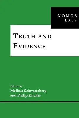 Verdad y evidencia: Nomos LXIV - Truth and Evidence: Nomos LXIV