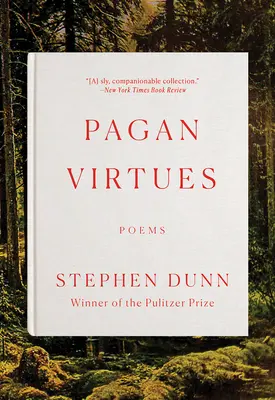 Virtudes Paganas: Poemas - Pagan Virtues: Poems