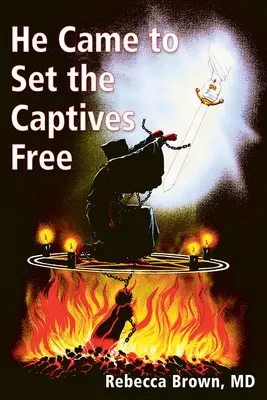 Vino a liberar a los cautivos - He Came to Set the Captives Free