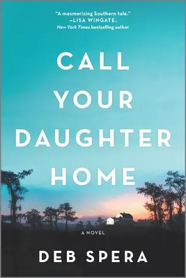 Llama a tu hija a casa - Call Your Daughter Home