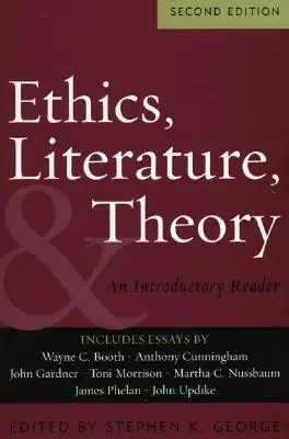 Ética, literatura y teoría: Lectura introductoria - Ethics, Literature, and Theory: An Introductory Reader