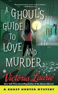 Guía de amor y asesinato para necrófagos - A Ghoul's Guide to Love and Murder