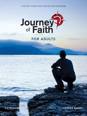 Viaje de fe para adultos, Guía para el catecumenado - Journey of Faith for Adults, Catecumenate Leader Guide