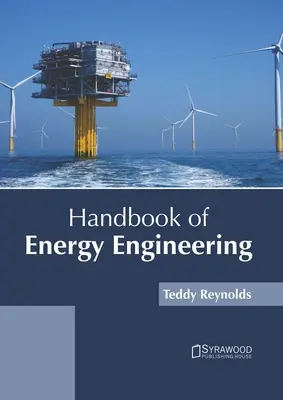 Manual de ingeniería energética - Handbook of Energy Engineering