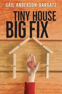 Casa pequeña, gran arreglo - Tiny House, Big Fix