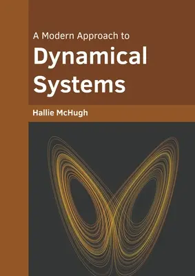 Un enfoque moderno de los sistemas dinámicos - A Modern Approach to Dynamical Systems