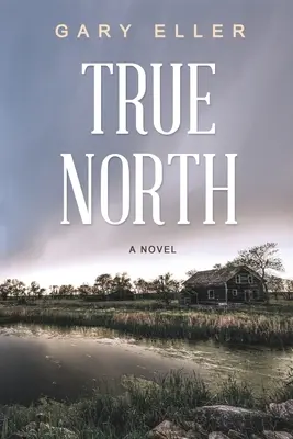 El Norte Verdadero - True North