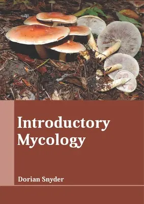 Introducción a la micología - Introductory Mycology