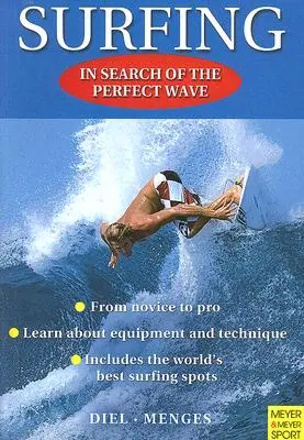 El surf: En busca de la ola perfecta - Surfing: In Search of the Perfect Wave