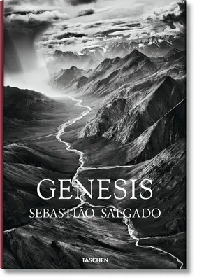 Sebastio Salgado. Génesis - Sebastio Salgado. Genesis
