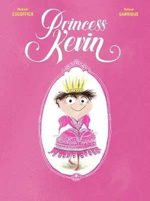 Princesa Kevin - Princess Kevin