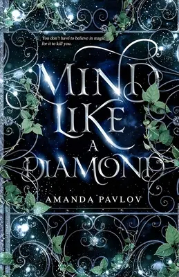 Mente como un diamante - Mind Like a Diamond