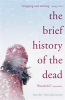 Breve historia de los muertos - Brief History of the Dead