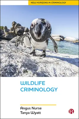Criminología de la fauna salvaje - Wildlife Criminology