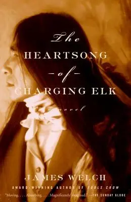 La canción del corazón de Charging Elk - The Heartsong of Charging Elk