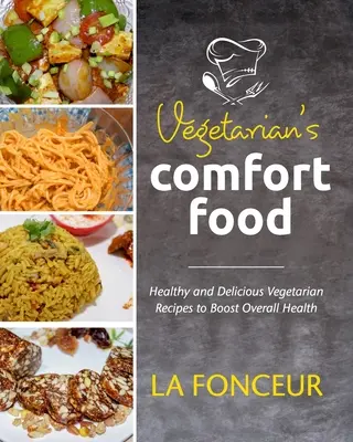 Vegetarian's Comfort Food (Impresión a todo color) - Vegetarian's Comfort Food (Full Color Print)