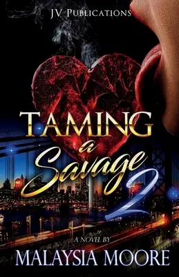 Domar a un salvaje 2 - Taming A Savage 2